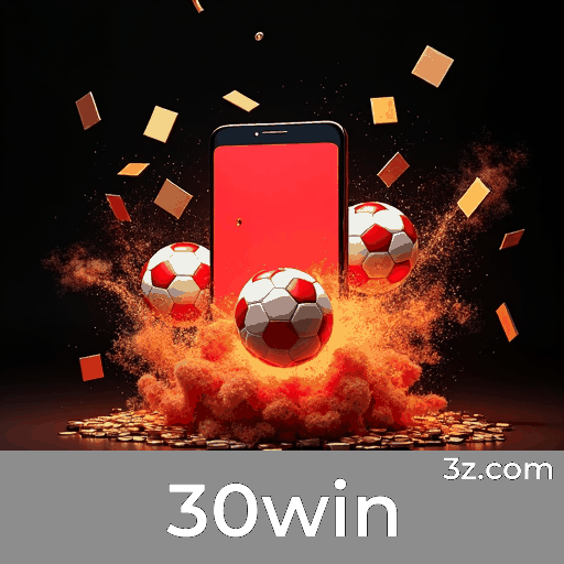 Descubra as Vantagens da Plataforma 30win